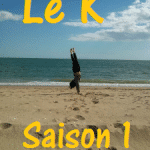 affiche de La série "Le K", la personnalité du Kinesthésique